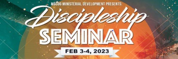Discipleship Seminar w/ Dr. Wayne & Pam Brewer