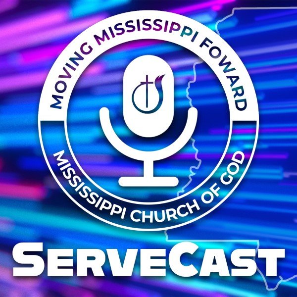 Mississippi Church of God ServeCast